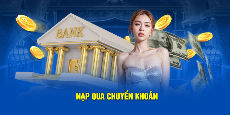 nap-qua-chuyen-khoan