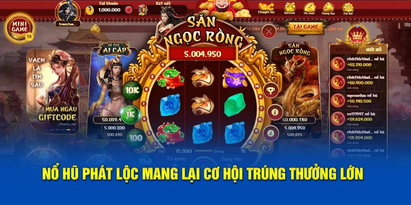 no-hu-phat-loc-mang-lai-co-hoi-trung-thuong-lon